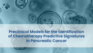 [EN] Preclinical Models for the Identification of Chemotherapy Predictive Signatures in Pancreatic Cancer